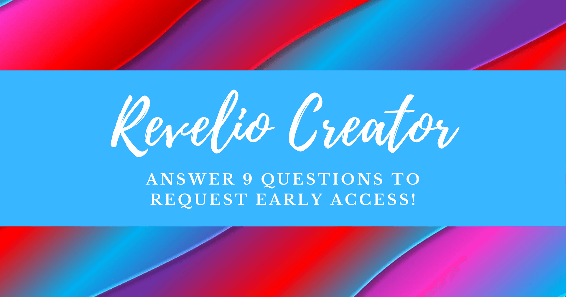 Revelio Creator Early Access Request